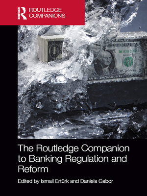 cover image of The Routledge Companion to Banking Regulation and Reform